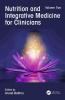 Nutrition and Integrative Medicine for Clinicians