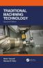 Traditional Machining Technology