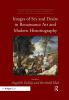 Images of Sex and Desire in Renaissance Art and Modern Historiography
