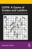 Gdpr: A Game of Snakes and Ladders