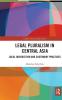 Legal Pluralism in Central Asia