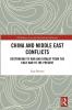 China and Middle East Conflicts