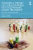 Toward a Theory of Child-Centered Psychodynamic Family Treatment
