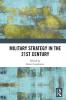 Military Strategy in the 21st Century