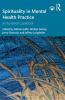 Spirituality in Mental Health Practice