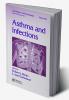 Asthma and Infections