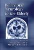 Behavioral Neurology in the Elderly