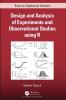 Design and Analysis of Experiments and Observational Studies using R