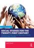 Social Studies for the Twenty-First Century