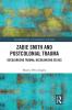 Zadie Smith and Postcolonial Trauma