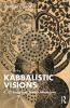 Kabbalistic Visions