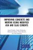 Improving Concrete and Mortar using Modified Ash and Slag Cements