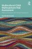Multicultural Child Maltreatment Risk Assessment