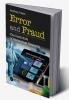 Error and Fraud