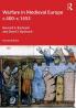 Warfare in Medieval Europe c.400-c.1453