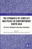 Dynamics of Conflict and Peace in Contemporary South Asia