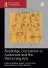 Routledge Companion to Audiences and the Performing Arts