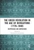Greek Revolution in the Age of Revolutions (1776-1848)