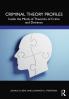 Criminal Theory Profiles
