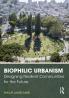 Biophilic Urbanism