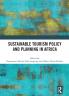 Sustainable Tourism Policy and Planning in Africa