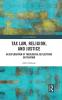 Tax Law Religion and Justice