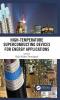 High-Temperature Superconducting Devices for Energy Applications