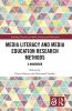 Media Literacy and Media Education Research Methods