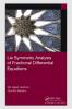 Lie Symmetry Analysis of Fractional Differential Equations