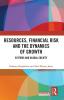 Resources Financial Risk and the Dynamics of Growth