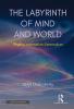 The Labyrinth of Mind and WorldSanjit Chakraborty
