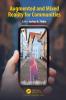 Augmented and Mixed Reality for Communities