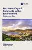 Persistent Organic Pollutants in the Environment