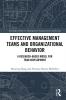 Effective Management Teams and Organizational Behavior