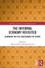 Informal Economy Revisited