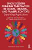 Single Session Thinking and Practice in Global Cultural and Familial Contexts