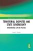 Territorial Disputes and State Sovereignty