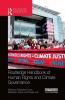 Routledge Handbook of Human Rights and Climate Governance