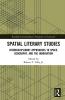 Spatial Literary Studies