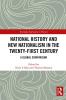 National History and New Nationalism in the Twenty-First Century