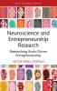 Neuroscience and Entrepreneurship Research