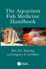 Aquarium Fish Medicine Handbook