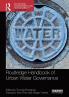 Routledge Handbook of Urban Water Governance