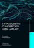 Metaheuristic Computation with MATLAB®