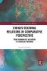 China's Regional Relations in Comparative Perspective