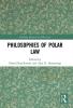 Philosophies of Polar Law