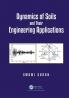 Dynamics of Soils and Their Engineering Applications