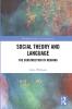 Social Theory and Language