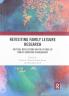 Revisiting Family Leisure Research