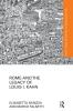 Rome and the Legacy of Louis I. Kahn